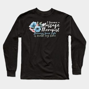 Massage Therapy Long Sleeve T-Shirt